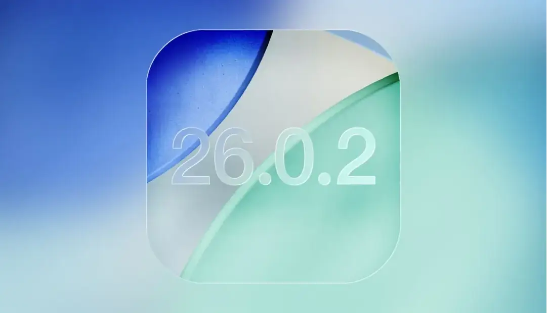 آیفون‌ها به‌زودی آپدیت iOS 26.0.2 را دریافت می‌کنند